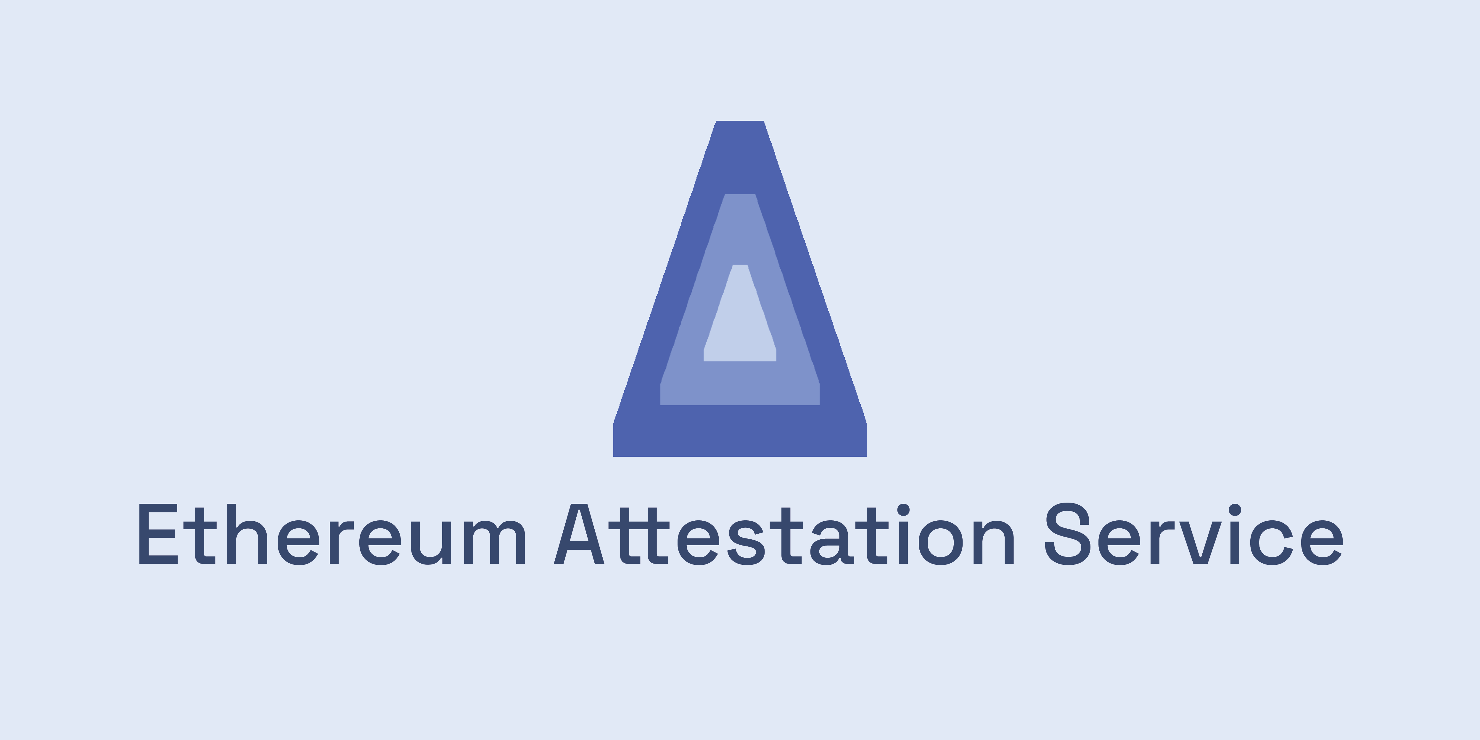 Ethereum Attestation Service (EAS)